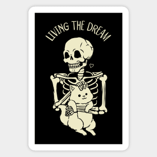 Living The Dream Skeleton Cat by Tobe Fonseca Magnet